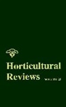 Janick, J Janick, J. Janick, Jules Janick, Jules (Purdue University) Janick, Janick Jules... - Horticultural Reviews, Volume 23