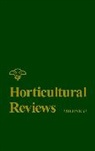 Janick, J Janick, J. Janick, Jules Janick, Jules (Purdue University) Janick, Janick Jules... - Horticultural Reviews, Volume 27