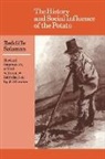 W. G. Burton, Salaman Redcliffe N., Redcliffe Salaman, Redcliffe N. Salaman, J. G. Hawkes - History and Social Influence of the Potato