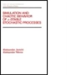 Aleksand Janicki, Aleksand Weron Janicki, Aleksander Janicki, Aleksander Weron Janicki, Janicki Janicki, JANICKI ALEKSANDER WERON ALEKSAN... - Simulation and Chaotic Behavior of Alpha-Stable Stochastic Processes