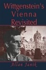 Allan Janik, Allan S. Janik, Allan S. (University of Innsbruck Janik, Janik Allan - Wittgenstein''s Vienna Revisited