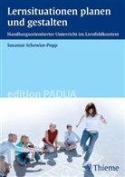 Susanne Schewior-Popp - Lernsituationen planen und gestalten