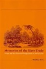 Rosalind Shaw - Memories of the Slave Trade