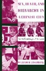 William Jankowiak, William R. Jankowiak, Jankowiak William - Sex, Death, and Hierarchy in a Chinese City