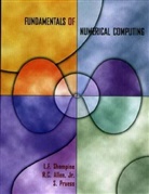 Rebecc Chan Allen, Rebecca Chan Allen, S Pruess, S. Pruess, Pruess S., Shampine... - Fundamentals of Numerical Computing