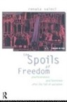 Renata Salecl - Spoils of Freedom
