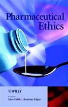 Andrew Edgar, Salek, Prof. Sam Edgar Salek, S Salek, Sam Salek, Sam (Welsh School of Pharmacy Centre for So Salek... - Pharmaceutical Ethics