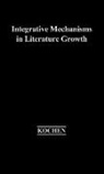 Manfred Kochen, Kochen Manfred, Unknown - Integrative Mechanisms in Literature Growth
