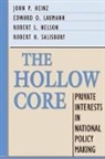 John P. Heinz, Heinz John P., Edward O. Laumann, Laumann Edward O., Robert L. Nelson, Robert H. Salisbury... - The Hollow Core
