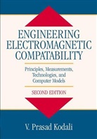 V. Prasad Kodali, V.prasad Kodali, Vp Kodali, W Prasad Kodali, W. Prasad Kodali, KODALI V PRASAD... - Engineering Electromagnetic Compatibility