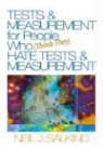 Neil J. Salkind - Tests & Measurements for People Who Think They Hate Tests and