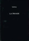 Susanna Phillippo, Sallebray, S. Phillippo, Susanna Phillippo, J. Supple, James J. Supple - La Troade