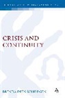 Brenda Deen Schildgen - Crisis and Continuity