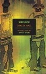 Oakley Hall, Robert Stone - Warlock