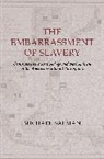 Michael Salman, Salman Michael, Michael Salman - Embarrassment of Slavery