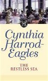 Cynthia Harrod-Eagles, Harrod-Eagles Cynthia - The Restless Sea