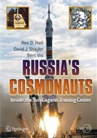 Shayle David, Shayler David, R. Hall, Rex Hall, Rex D Hall, Rex D. Hall... - Russia's Cosmonauts