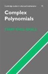 Small T. Sheil, T. Sheil-Small, Bela Bollobas, W. Fulton - Complex Polynomials