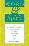 Ronald L. Hall - Word and Spirit