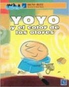 Bruno Heitz - Yoyo y El Color de Los Olores