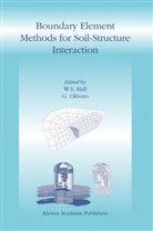 W. S. Hall, W.S. Hall, Oliveto, Oliveto, G. Oliveto, S Hall... - Boundary Element Methods for Soil-Structure Interaction
