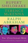 Ralph Abraham, Terence Mckenna, r mckenna Sheldrake, Rupert Sheldrake - Evolutionary mind -the-