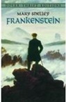 Mary Shelley, Mary Wollstonecraft Shelley - Frankenstein