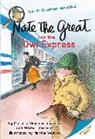 Marjoire Weinman Sharmat, Marjorie Weinman Sharmat, Mitchell Sharmat, Martha Weston, Mitchell Sharmat, Martha Weston - Nate the Great on the Owl Express