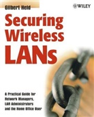 HELD, G Held, Gilbert Held, Gilbert (4-Degree Consulting Held, HELD GILBERT - Securing Wireless Lans