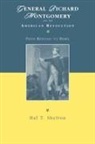 Ruben Garcia, Hal T Shelton, Hal T. Shelton - General Richard Montgomery and the American Revolution