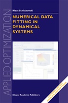 Klaus Schittkowski - Numerical Data Fitting in Dynamical Systems