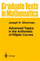 Joseph H Silverman, Joseph H. Silverman - Advanced Topics in the Arithmetic of Elliptic Curves