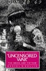 Daniel C. Hallin, Hallin Daniel C. - Uncensored War