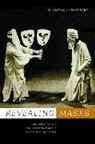 W. Anthony Sheppard, W.anthony Sheppard, William Anthony Sheppard, W. Anthony Sheppard - Revealing Masks