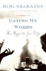 Mimi Sheraton - Eating My Words