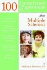 William Sheremata, William A. Sheremata - 100 Questions and Answers About Multiple Sclerosis