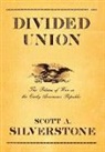 Scott A. Silverstone - Divided Union