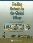 Sherman, D Sherman, David M Sherman, David M. Sherman, SHERMAN DAVID M, Sherman David M. - Tending Animals in the Global Village
