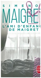 Georges Simenon, G. Simenon, Georges Simenon, Georges (1903-1989) Simenon, Simenon-g - L'ami d'enfance de Maigret