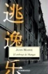 Juan Marse, Juan Marsé - El embrujo de Shangai