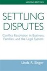 Linda Singer, Linda R. Singer - Settling Disputes
