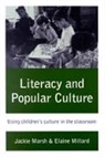 Jackie Marsh, Jackie Millard Marsh, Marsh Jackie, Elaine Millard, Elaine M Millard, Elaine M M Millard... - Literacy and Popular Culture
