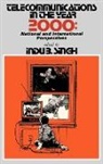 Ablex, I. Singh, Indu B. Singh, Unknown - Telecommunications in the Year 2000
