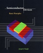 Singh, J Singh, Jasprit Singh, Jasprit (University of Michigan) Singh, Singh Jasprit - Semiconductor Devices