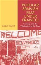 S Marsh, S. Marsh, Steven Marsh - Popular Spanish Film Under Franco
