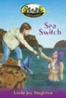 Linda Joy Singleton - Sea Switch