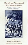 Robert Folkenflik, T. Smollett, Tobias Smollett, Tobias George Smollett, Barbara Fitzpatrick, Barbara Laning Fitzpatrick... - Life and Adventures of Sir Launcelot Greaves