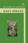 Geoffrey Hartman, Geoffrey H. Hartman, Hartman Geoffrey - Easy Pieces