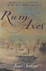 Janet Siskind, SISKIND JANET - Rum and Axes