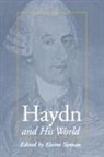 Elaine R. Sisman, Elaine Rochelle Sisman, Elaine Sisman, Elaine R. Sisman, Sisman Elaine R. - Haydn and His World